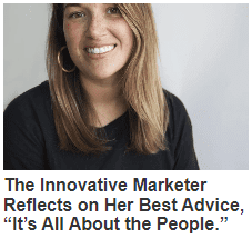 The Innovative Marketer Reflects on Her Best Advice